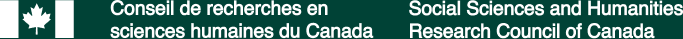Social Sciences and Humanities Research Council of Canada / Conseil de recherches en sciences humaines du Canada